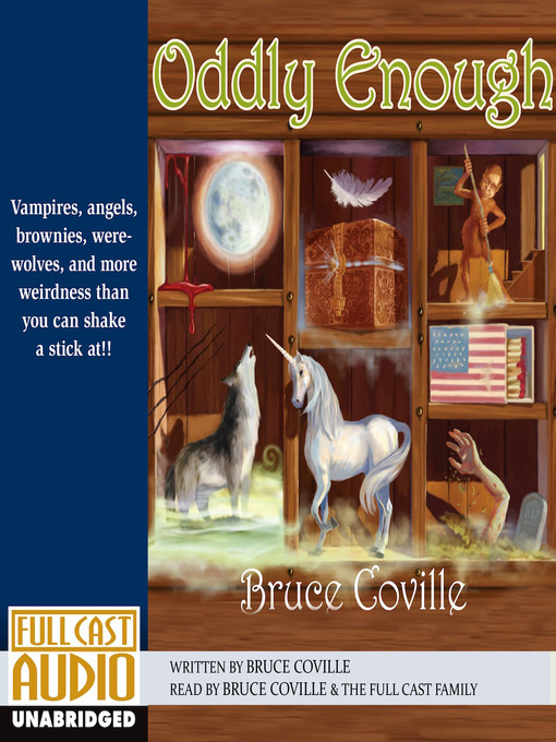 Title details for Oddly Enough by Bruce Coville - Available